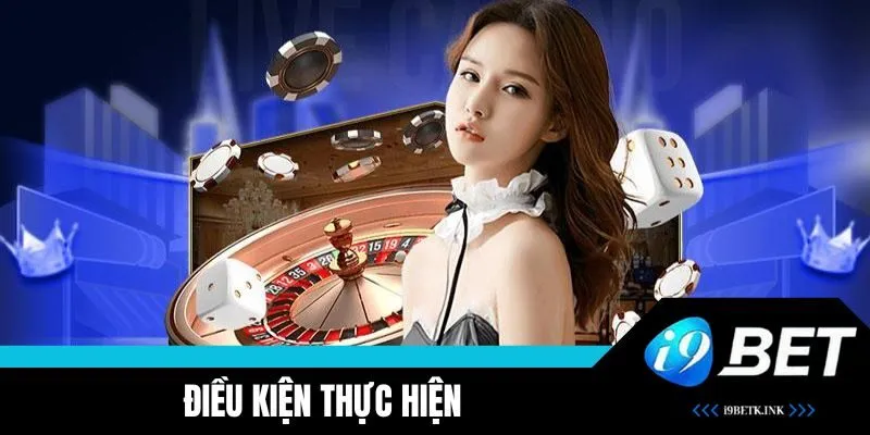 Điều kiện đăng nhập i9BET