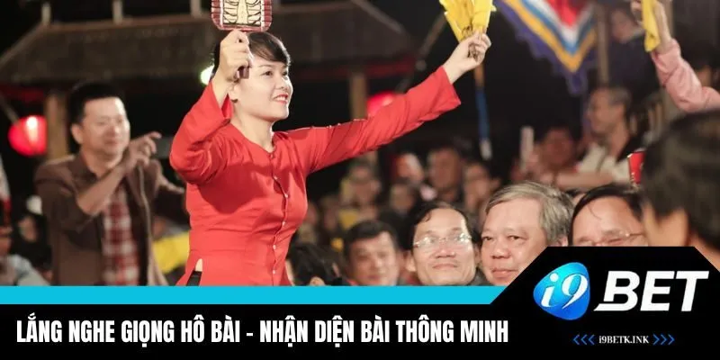 Kỹ năng nghe giọng hô bài tốt sẽ giúp tăng cơ hội chiến thắng