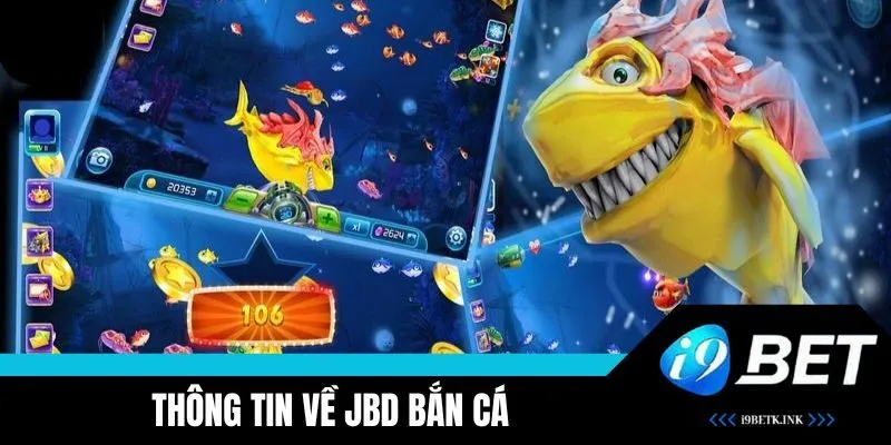 JBD Bắn Cá